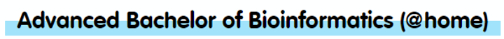 Advanced Bachelor of Bioinformatics (@home)